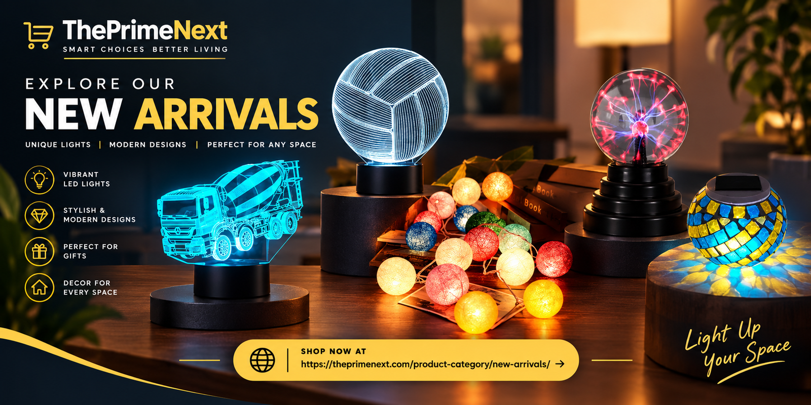 The Prime Next New Arrivals Decorative LED Lights